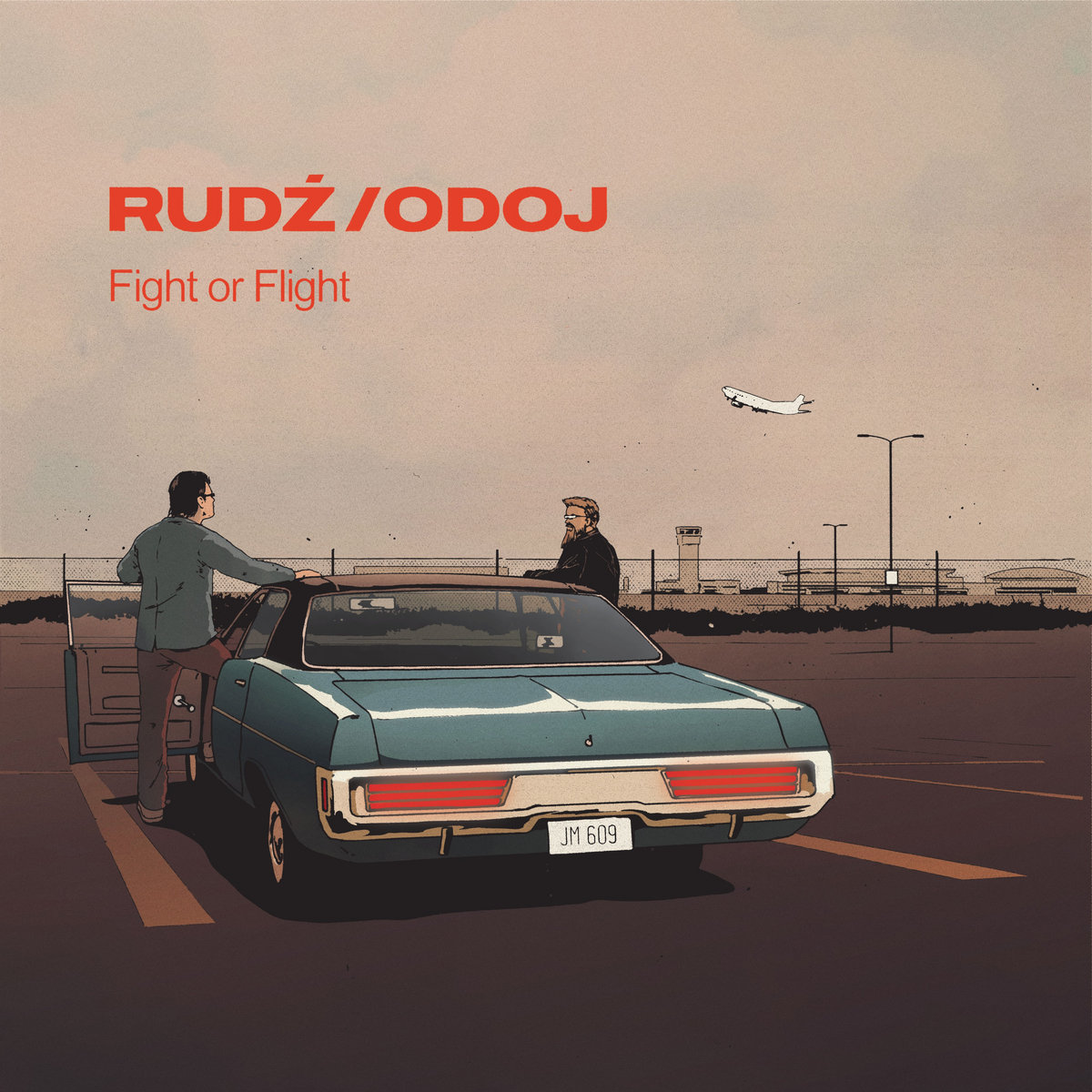 Rudź/Odoj - Fight or Flight