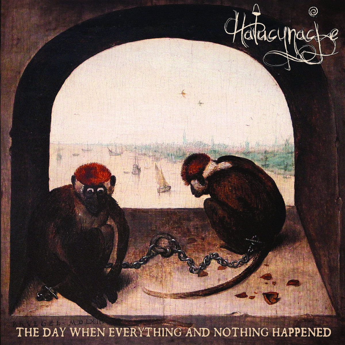 Halucynacje - The Day When Everything And Nothing Happened