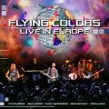 Flying Colors: „Live in Europe” w całości do posłuchania!